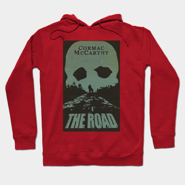 The Road - Cormac McCarthy Hoodie by Fifty-FiveDesign